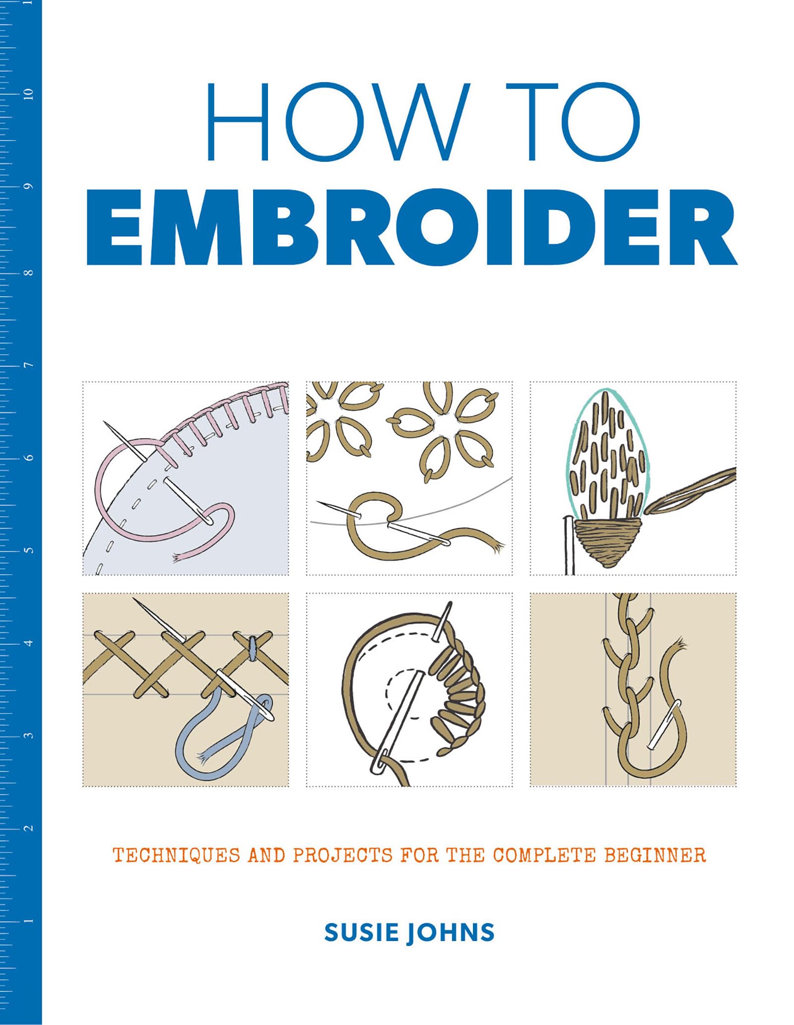 How to Embroider by Susie Johns (Paperback Book)