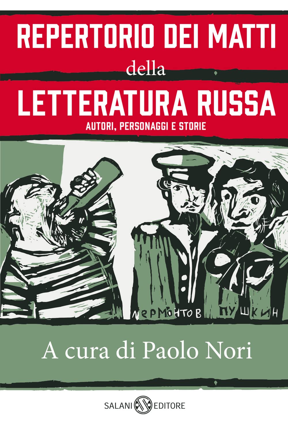 Repertorio Dei Matti Della Letteratura Russa. Autori, Personaggi E Storie - 4