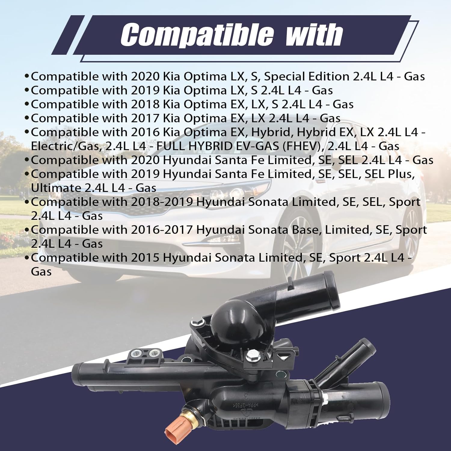 Thermostat Housing 256002GGA5 Compatible with Kia Optima 2.4L 2016-2020 Compatible with Hyundai Santa Fe 2.4L 2015-2020 Sonata 2.4L 2015-2019