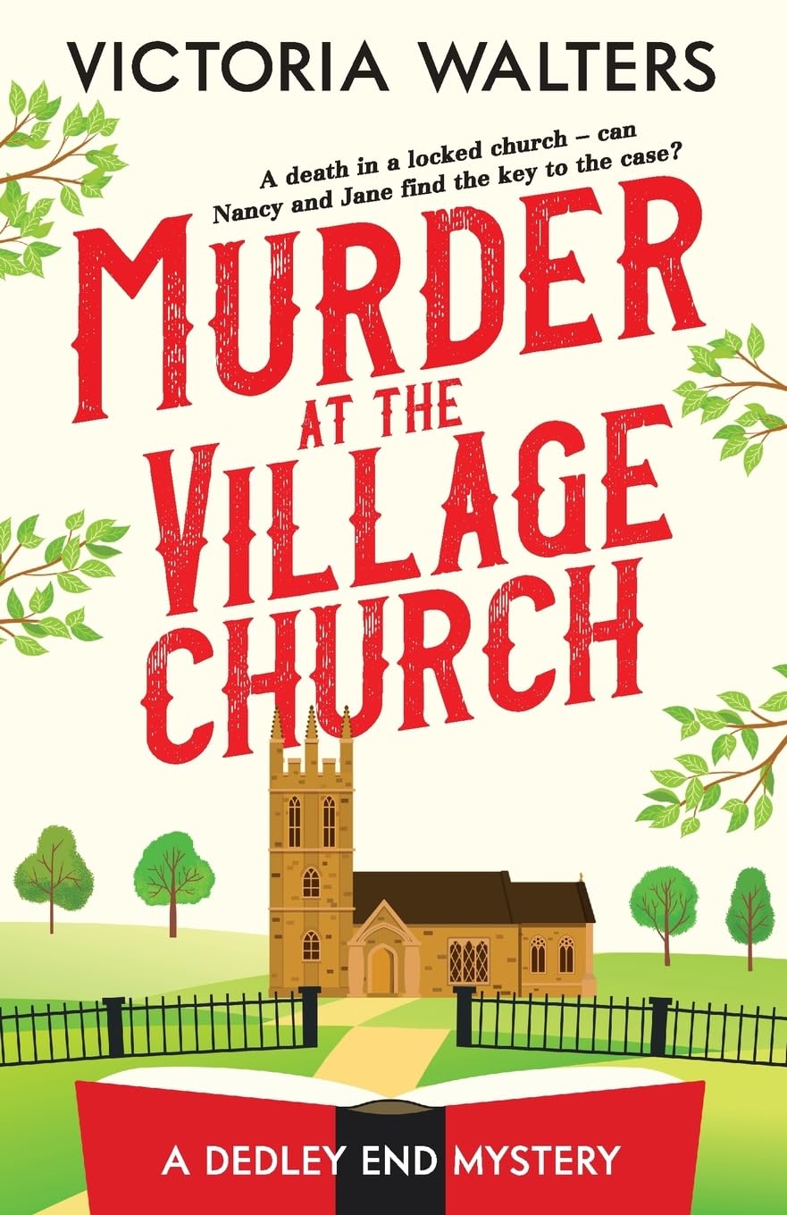 Murder at the Village Church: A twisty locked  by Victoria Walters PAPERBACK