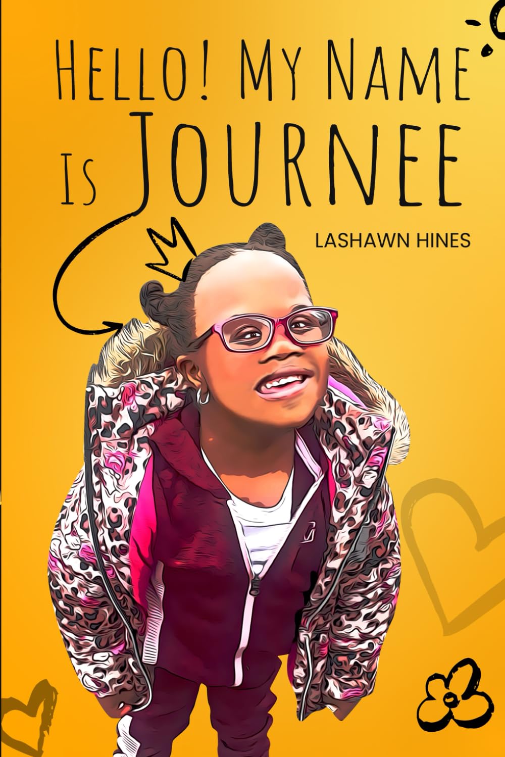 Hello, My Name Is Journee