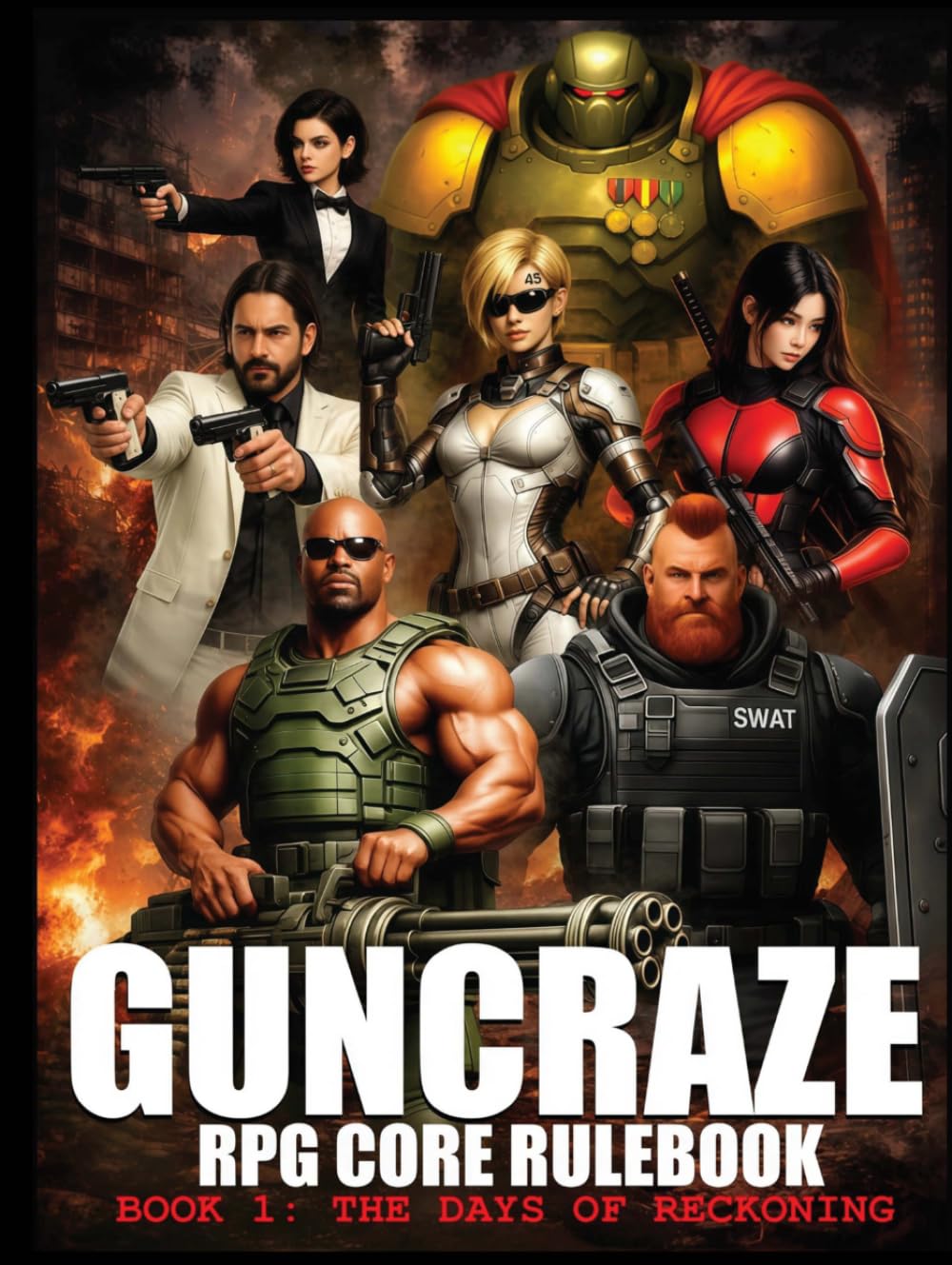 GunCraze RPG Core Rulebook: Book 1: Days of Reckoning 1st Edition