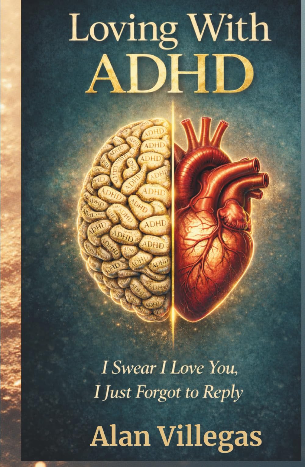 Loving With ADHD: I Swear I Love You, I Just Forgot To Reply