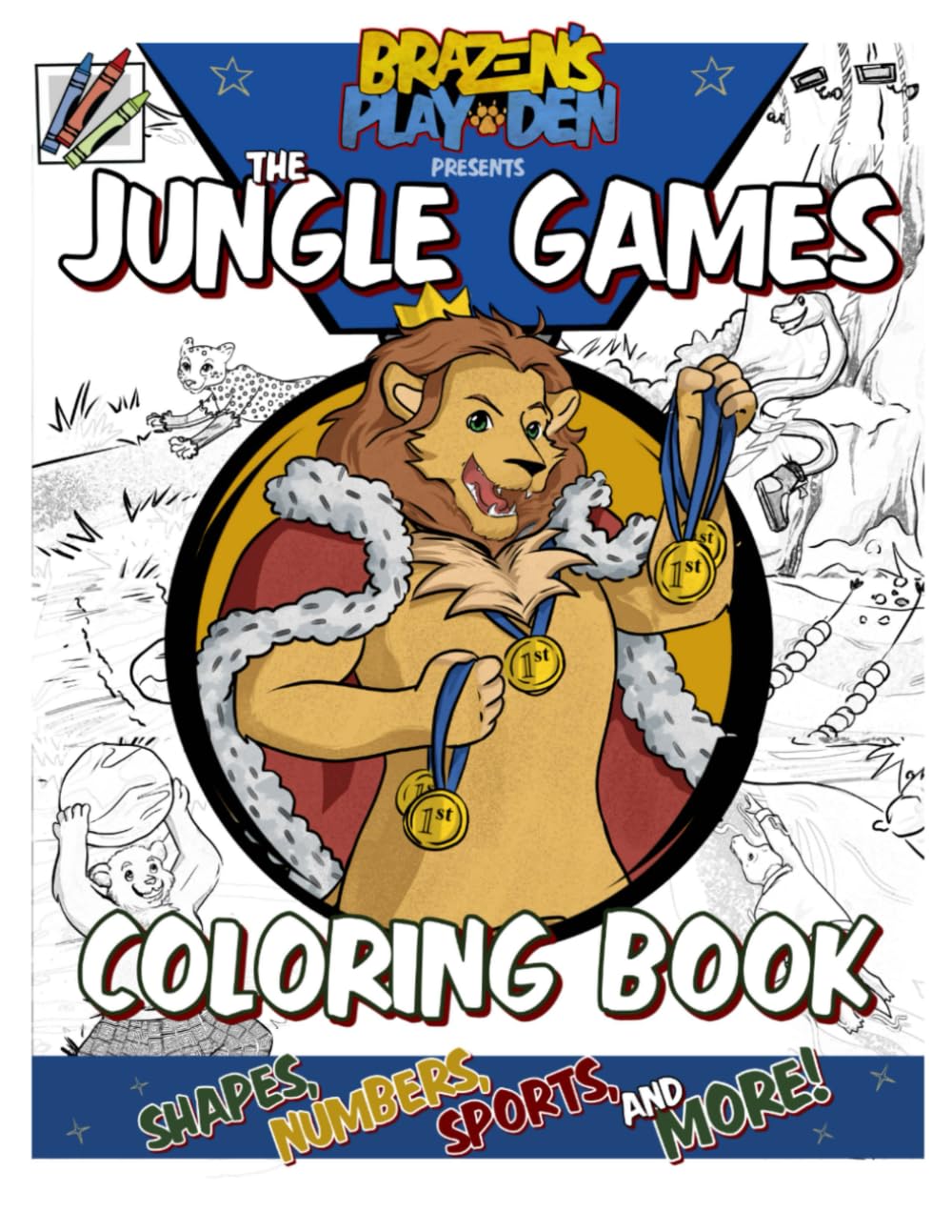 The Jungle Games Coloring Book (Brazen's Play-Den)