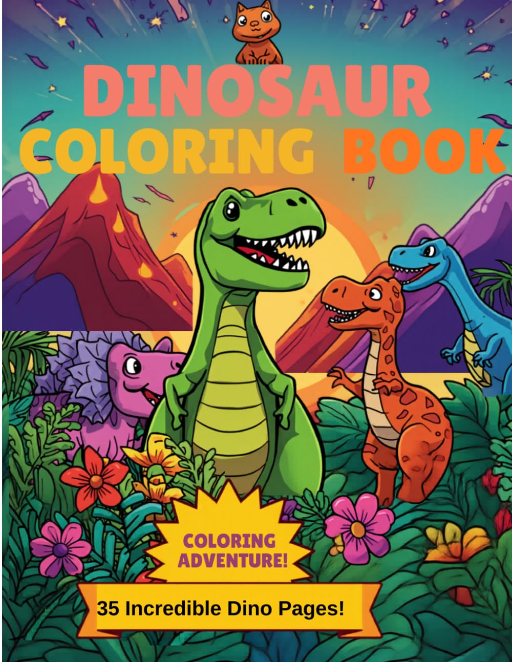 Dinosaur Coloring Book for Kids: 35 Fun & Adorable Dinosaur Coloring Pages with Unique Borders for Toddlers and Kids Ages 2-10