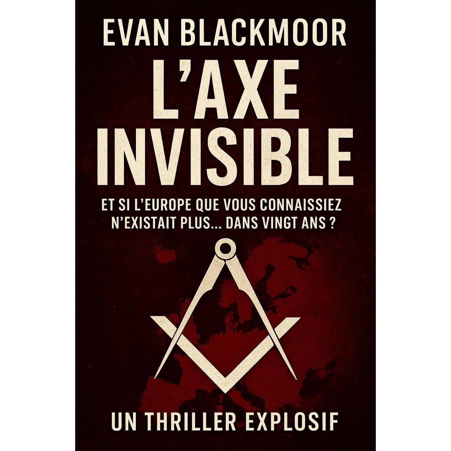 L’Axe Invisible