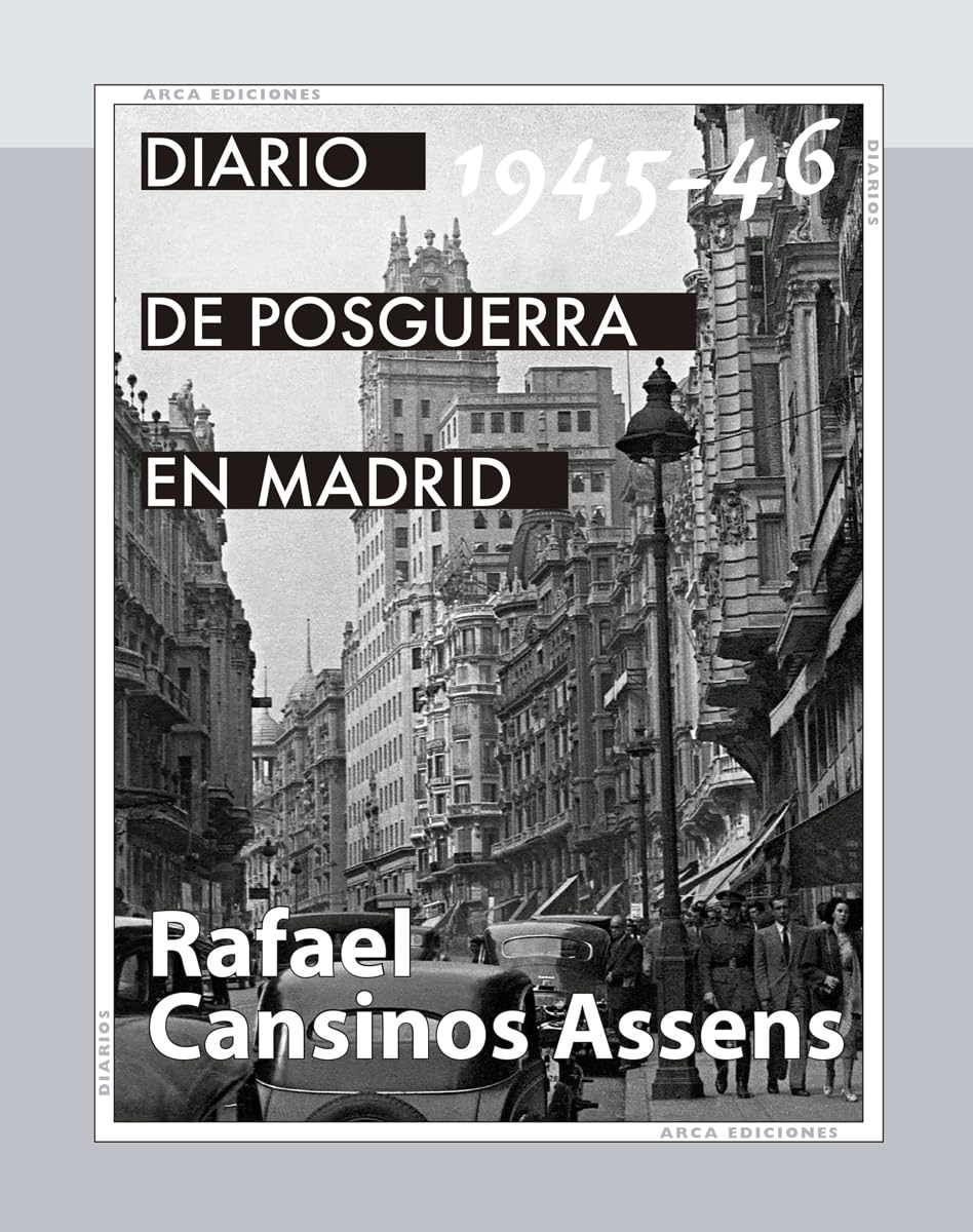 Obra Completa de Diarios de posguerra en Madrid (Arca Ediciones)