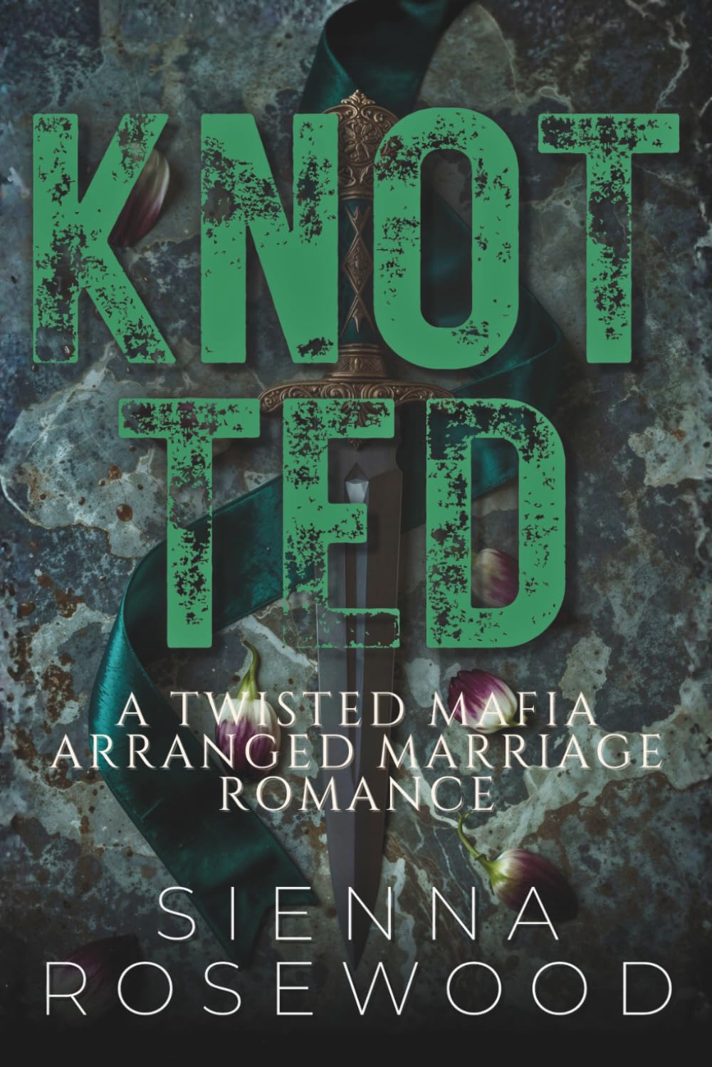 KNOTTED: A Twisted Mafia Arranged Marriage Romance (Married to the Mob)