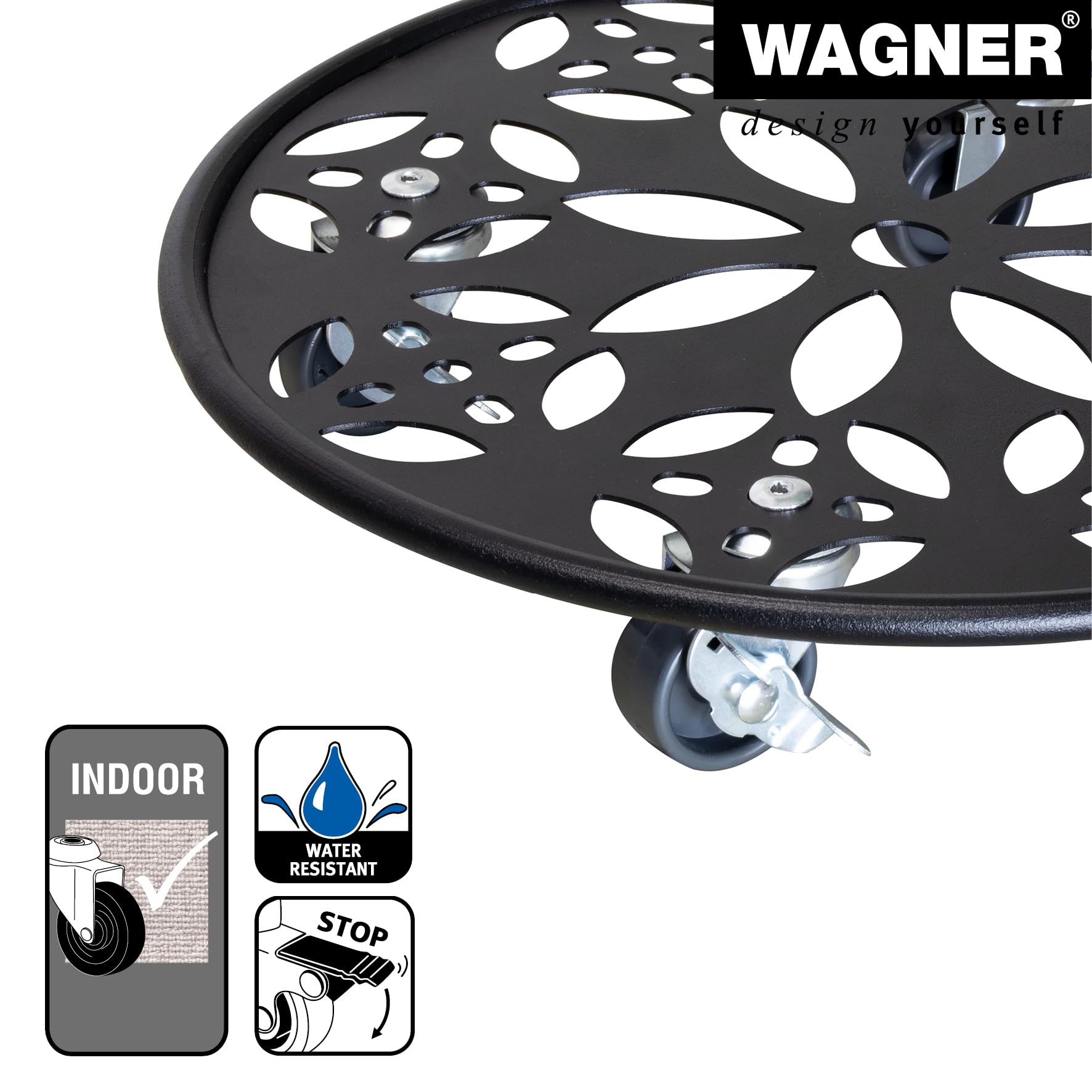WAGNER Support à roulettes pour pot de fleur ÉDITION NOIRE Ø 30 x 6,5 cm I Roule pot I intérieur + extérieur I Support roulant en acier, revêtement noir, 2 freins I Capacité de charge 60 kg - 20093601