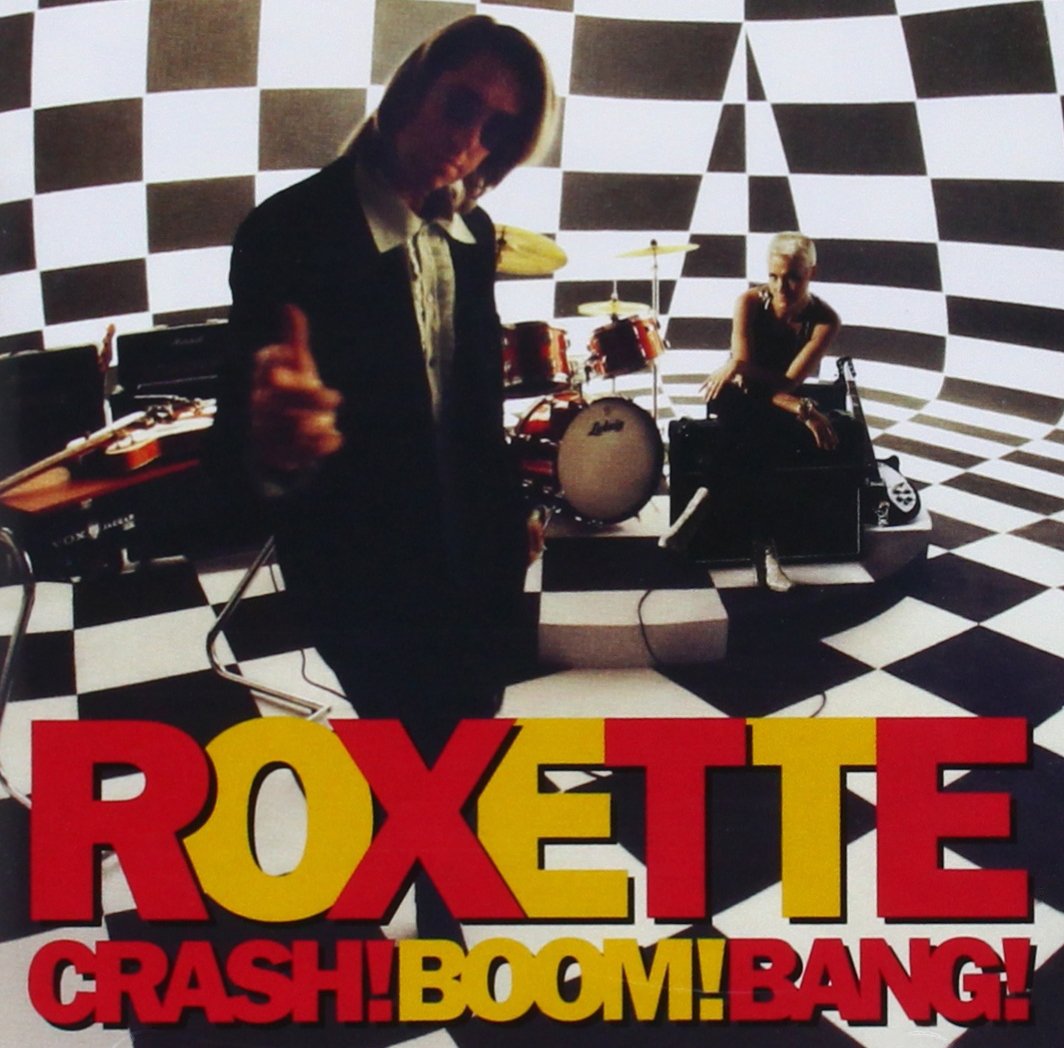 Crash Boom Bang [Audio CD] Roxette