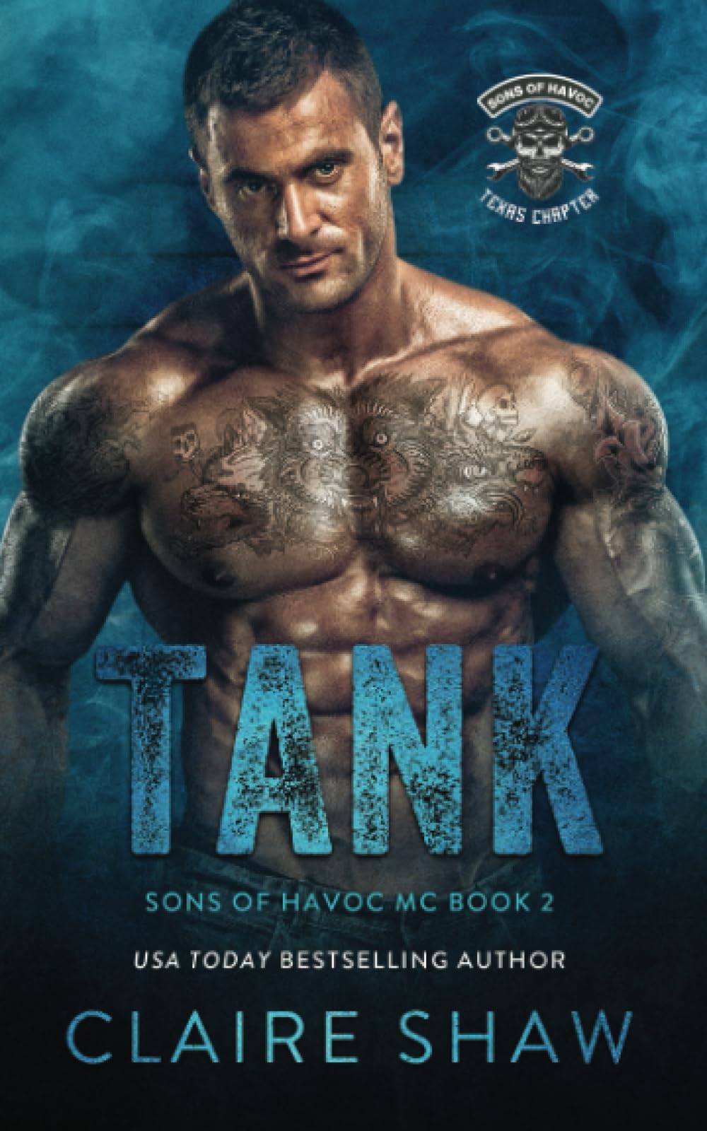 Tank: 3 (Sons Of Havoc MC Texas Chapter)