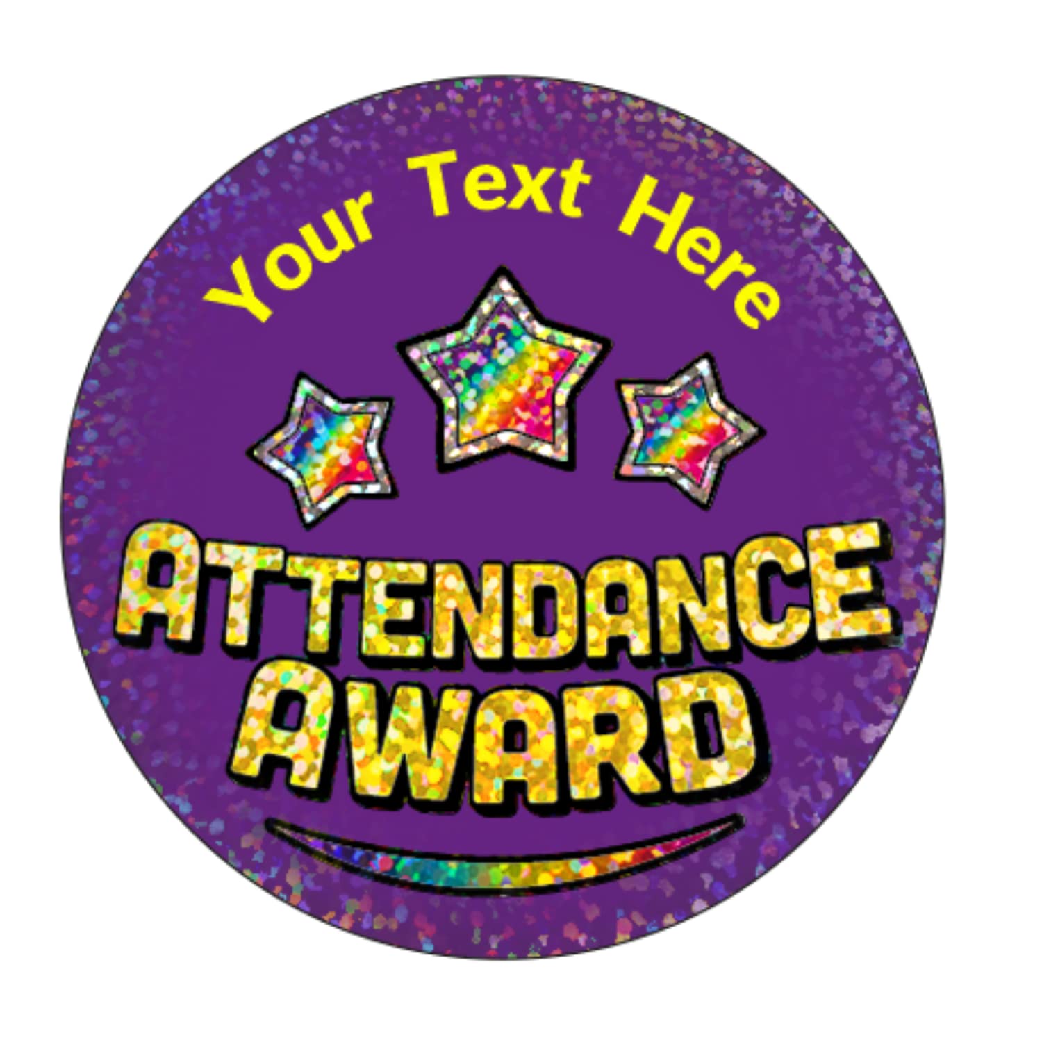 105 Personalised Holographic Sparkly Attendance Award Motivational School Praise Teachers Reward Stickers 37mm Primary Teaching Services