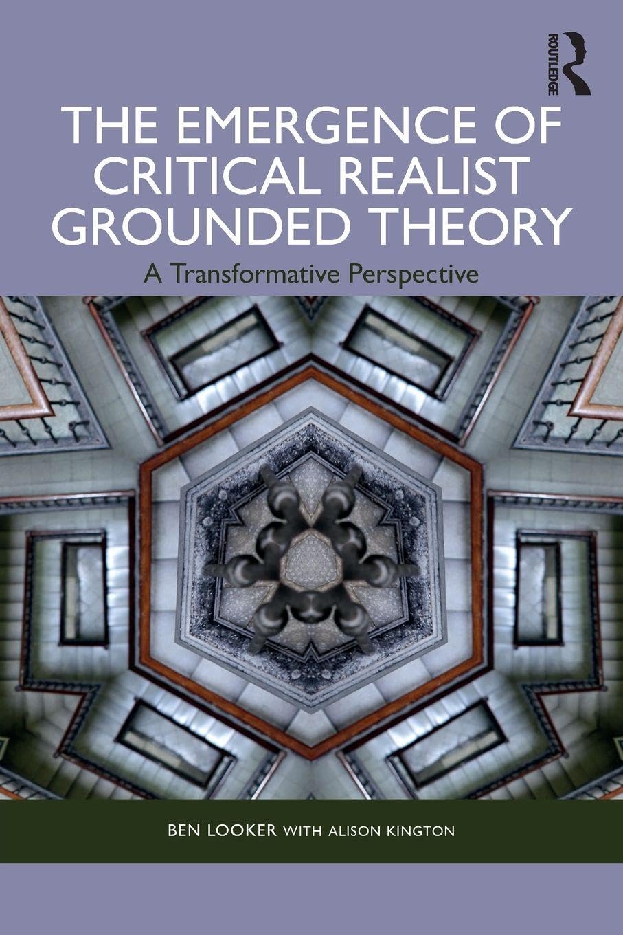 The Emergence of Critical Realist Grounded Theory : A Transformative Perspective