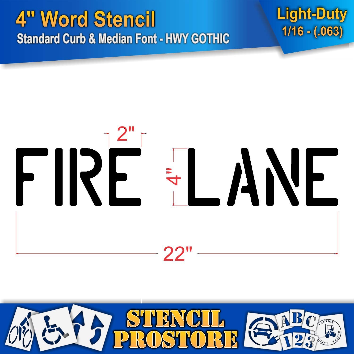 Curb and Median Stencils - 4 inch FIRE Lane Stencil - 4" x 22.5" x 1/16" (63 mil) - Light-Duty
