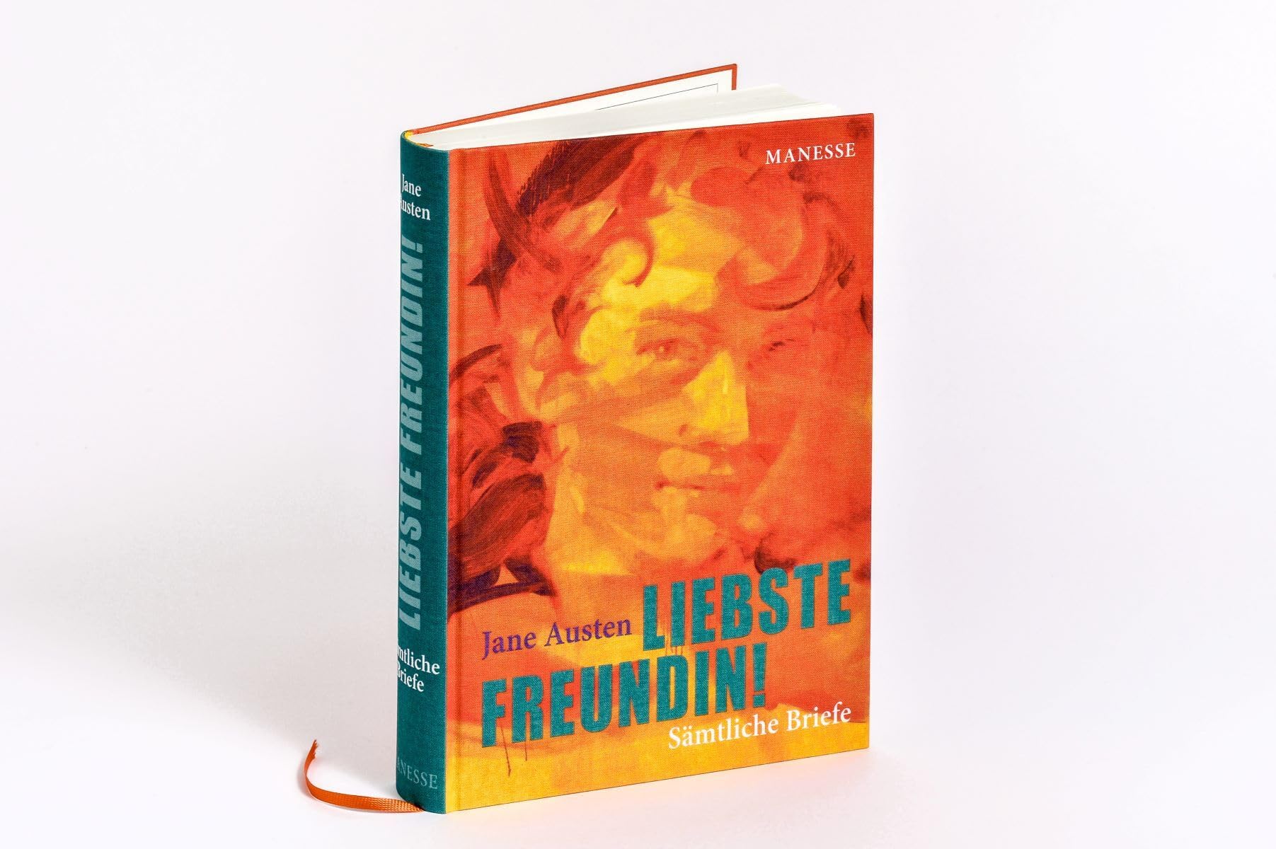 Liebste Freundin!: In Neuübersetzung von Andrea Ott. "Ihre Briefe vermögen immer wieder zu überraschen" Denis Scheck