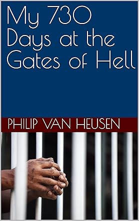 My 730 Days at the Gates of Hell