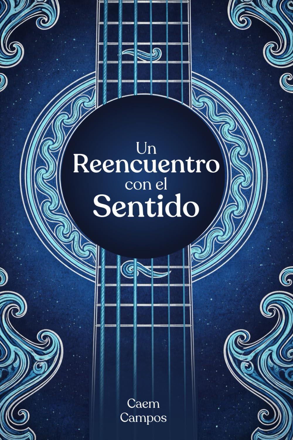 UN REENCUENTRO CON EL SENTIDO
