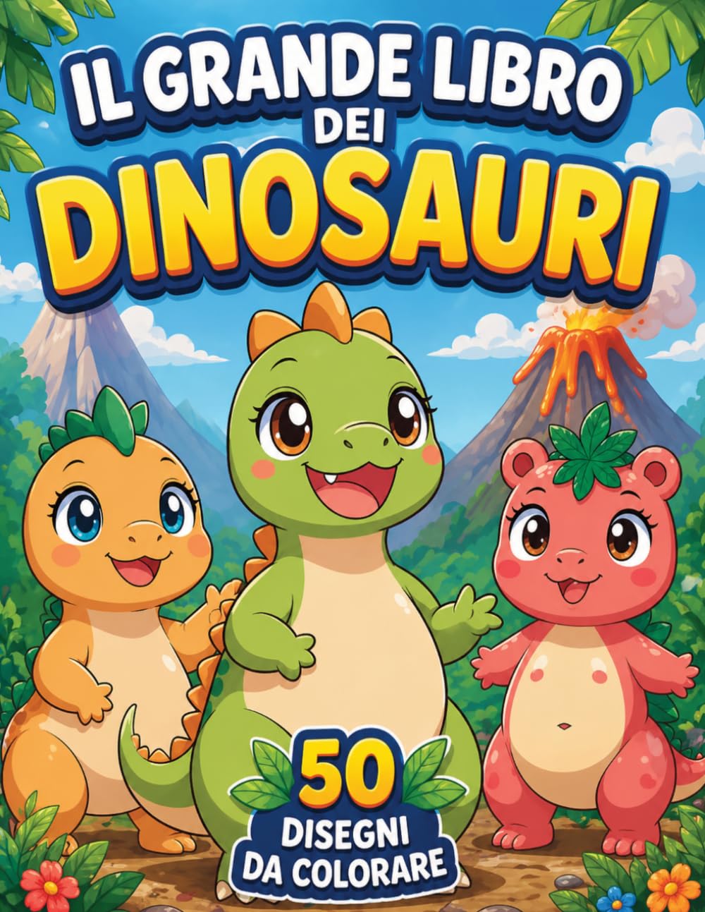 Il Grande Libro dei Dinosauri: 50 disegni da colorare