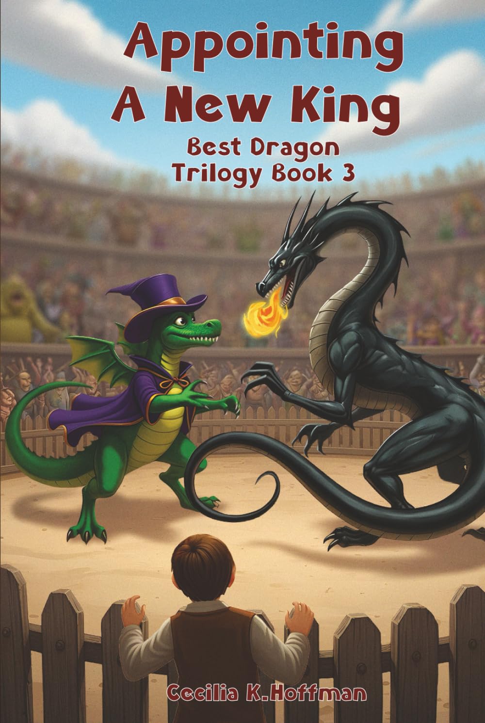 Appointing A New King: Best Dragon Trilogy Book III