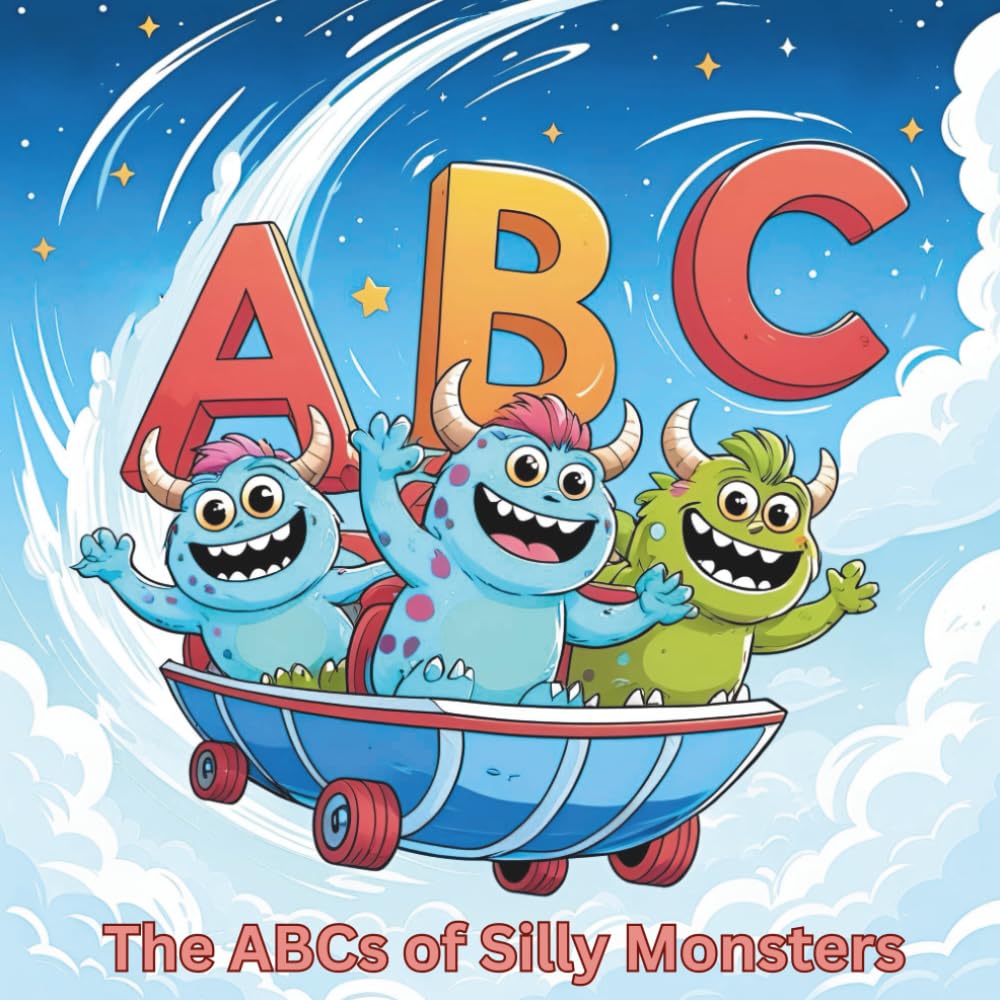 The ABCs of Silly Monsters