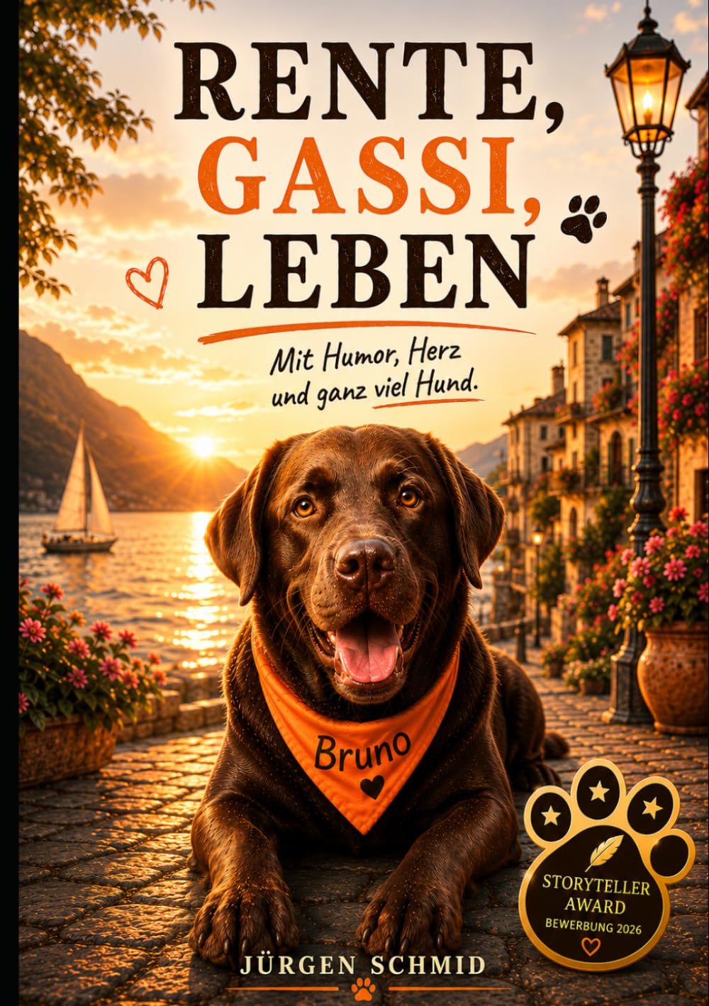 Rente, Gassi, Leben: Mit Humor, Herz und ganz viel Hund (Rente, Gassi & Gelassenheit)