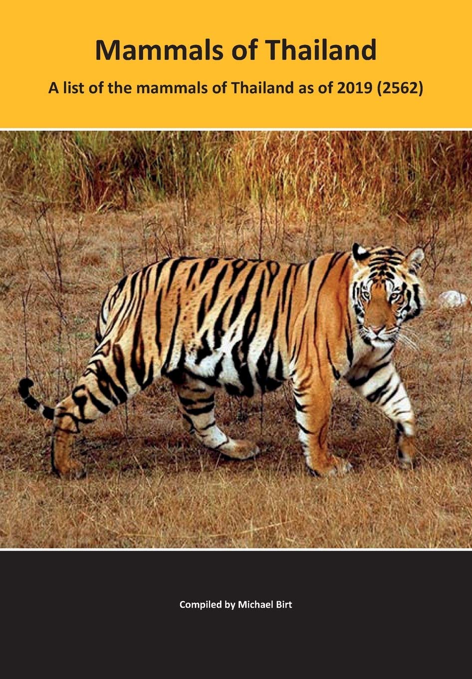 Mammals of Thailand: A list of the mammals of Thailand as of 2019 (2562)