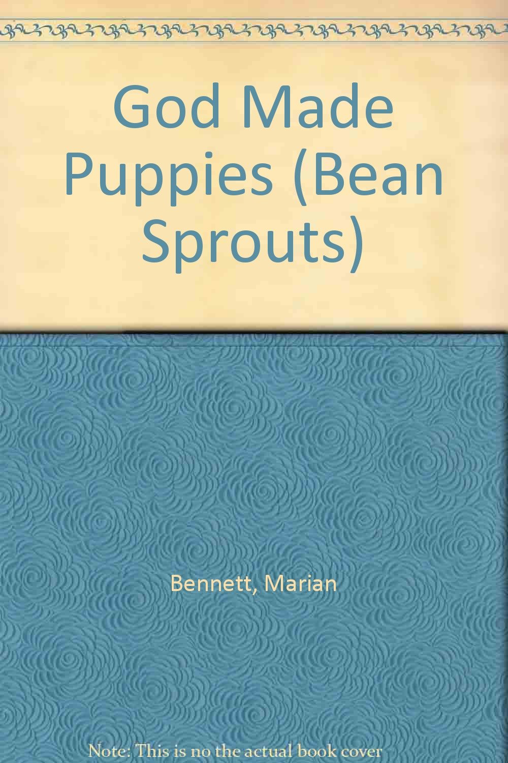 God Made Puppies (Bean Sprouts)