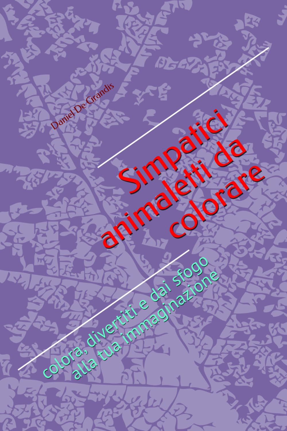 Simpatici animaletti da colorare: colora, divertiti e dai sfogo alla tua immaginazione