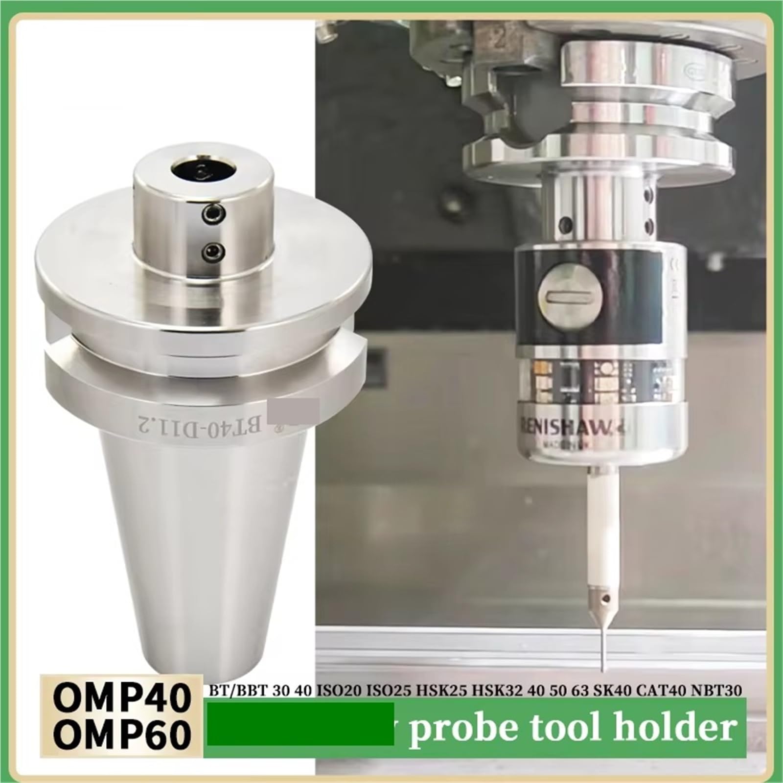 Portaherramientas de acero inoxidable BT BBT 30 40 ISO20 ISO 25 HSK 32 42 50 63 CAT40 SK40 NBT30 Sonda herramienta Omp40 D11.2 Omp60 D20(A,CAT40-D11.2 OMP40)