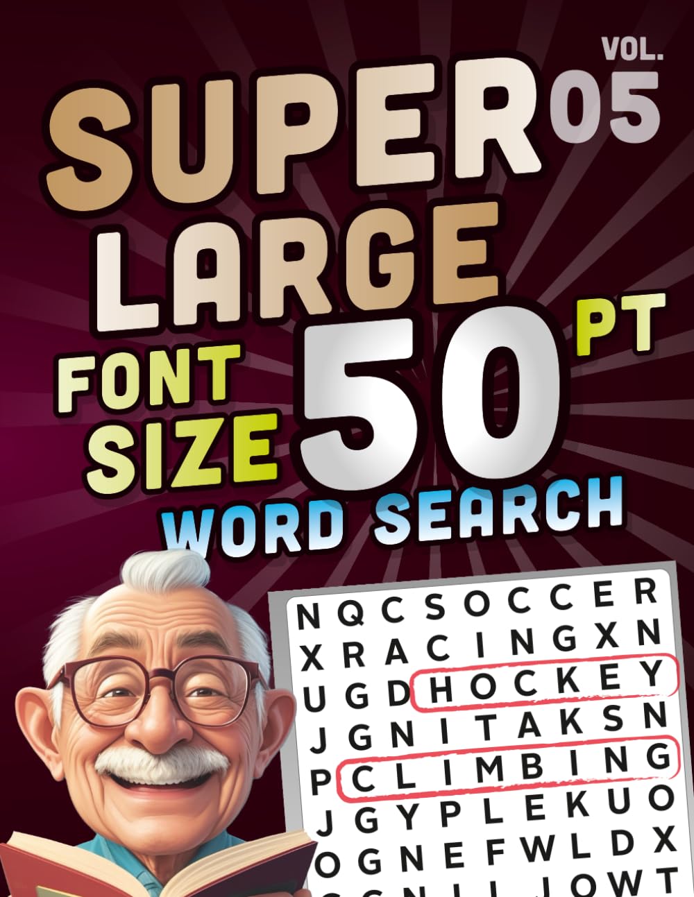 SUPER LARGE FONT SIZE 50 pt WORD SEARCH, vol. 05: Huge Jumbo Print Puzzle Book with XL Letters for the Visually Impaired and Seniors