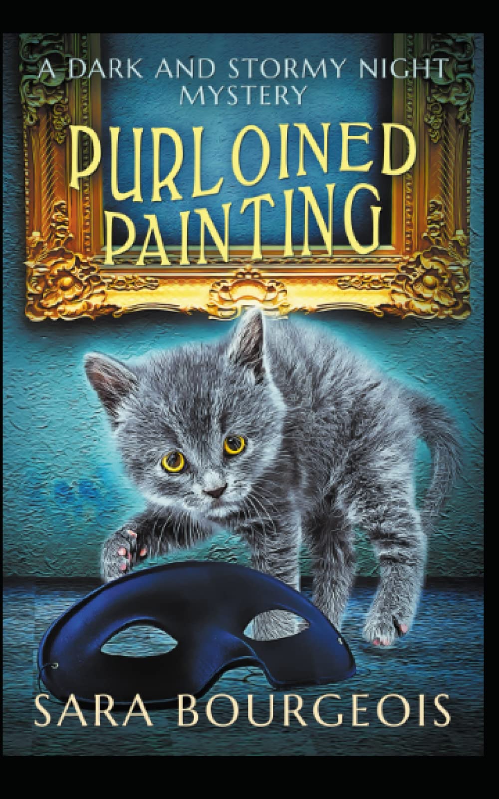 Purloined Painting (A Dark And Stormy Night Mystery)