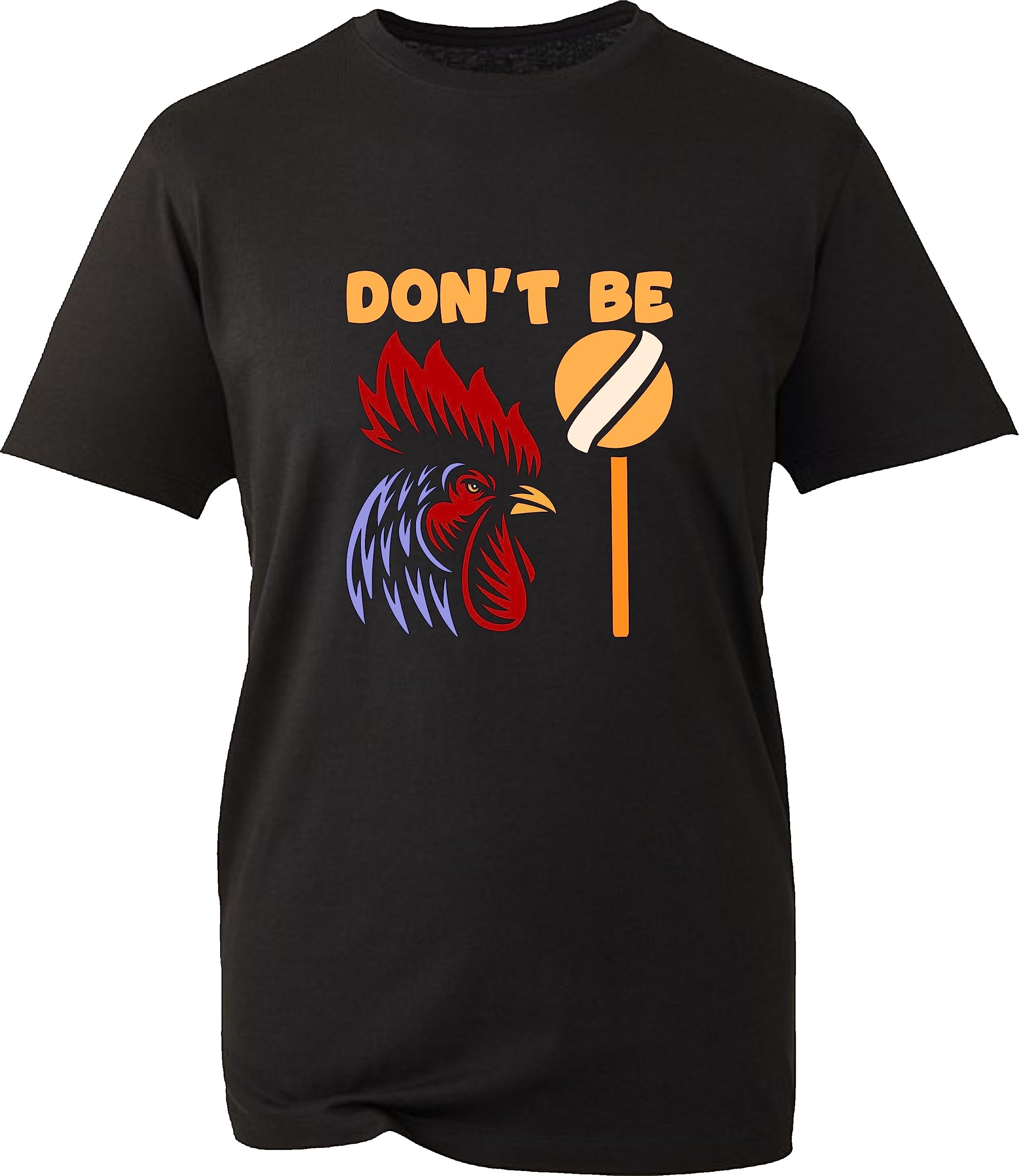 Don't Be A Cock Funny Meme T-Shirt Chicken Lovers Hen Rooster Lollipop Animal Lovers Offensive Sarcastic Gift for GF/BF Friends & Family Birthday Xmas Unisex Gift Tee Top