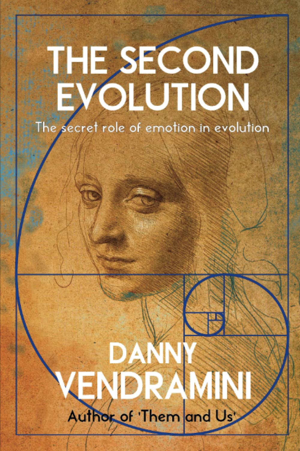 The Second Evolution: The secret role of emotion in evolution