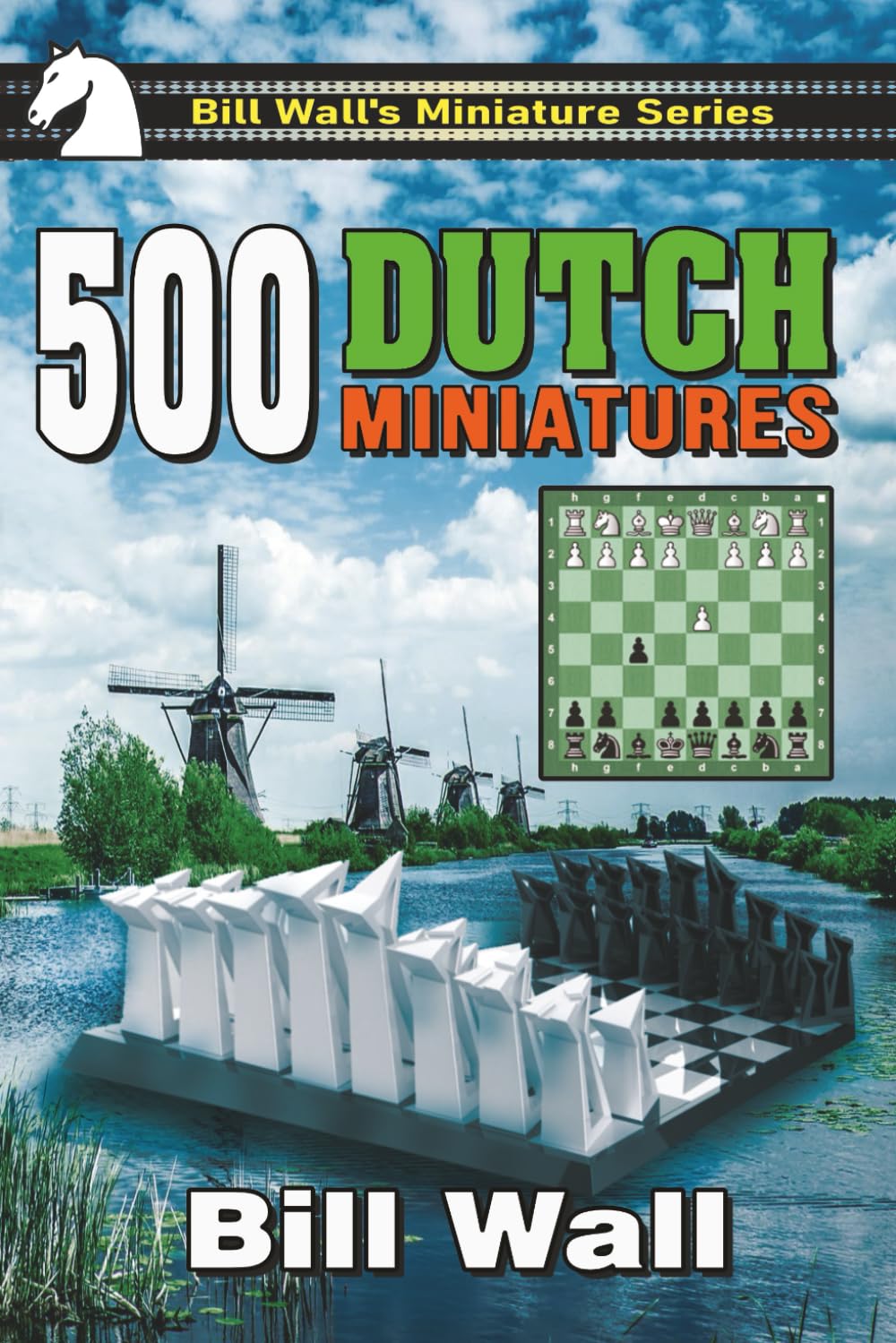 500 Dutch miniatures (Bill Wall's Miniature Series)