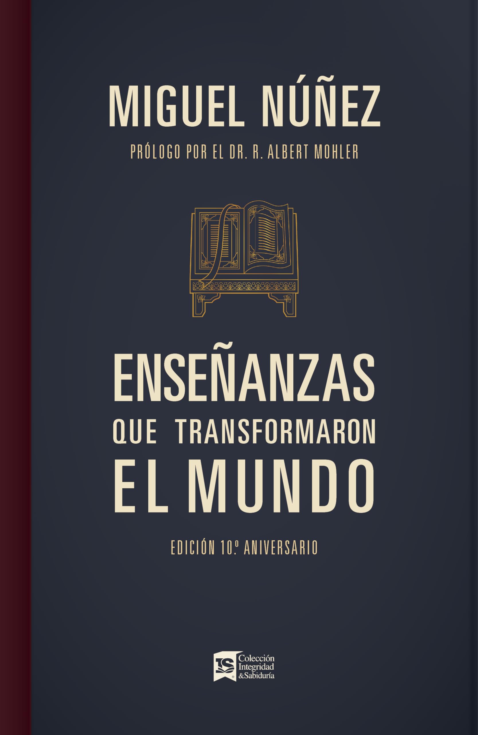 Enseñanzas que transformaron el mundo