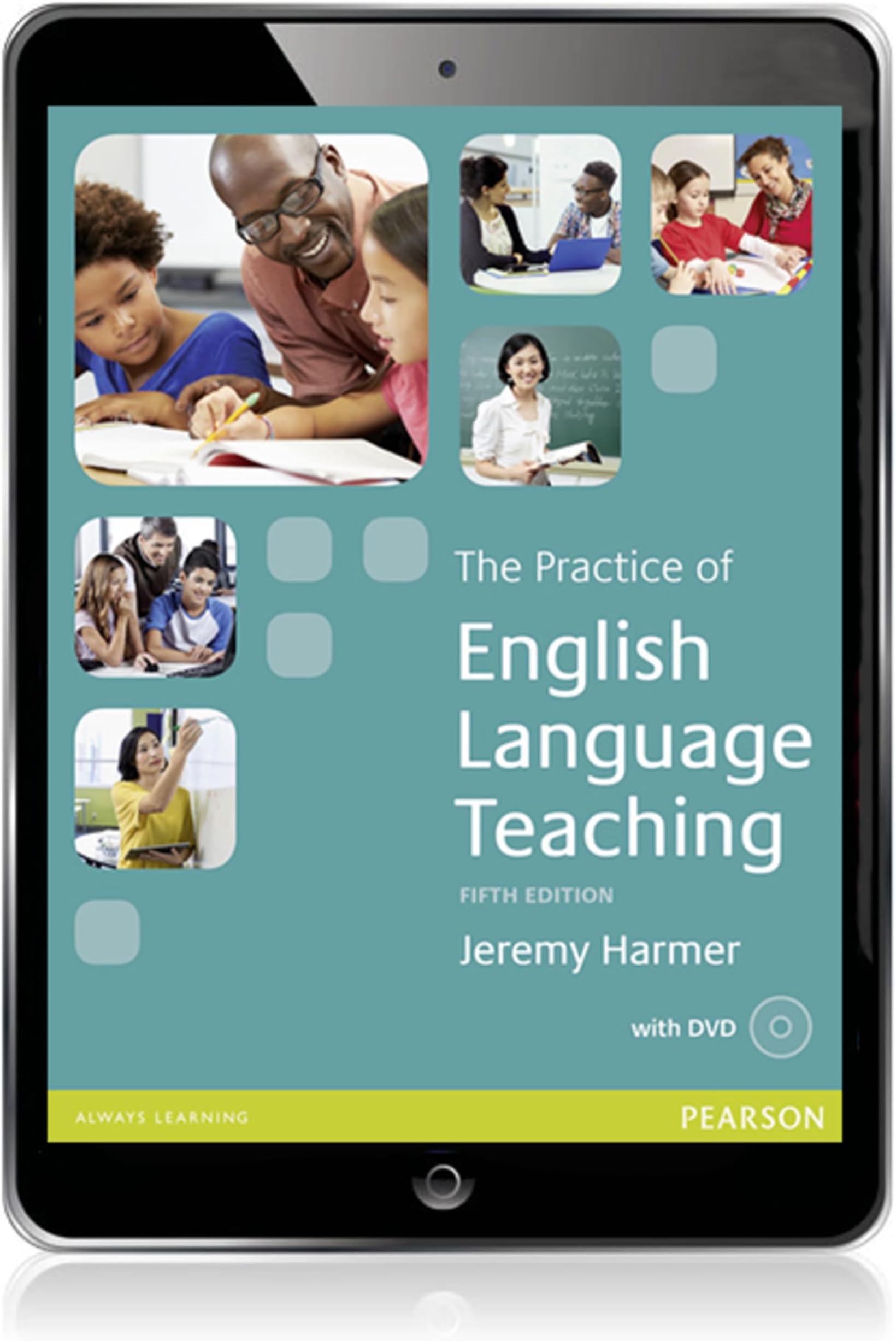 The Practice of English Language Teaching