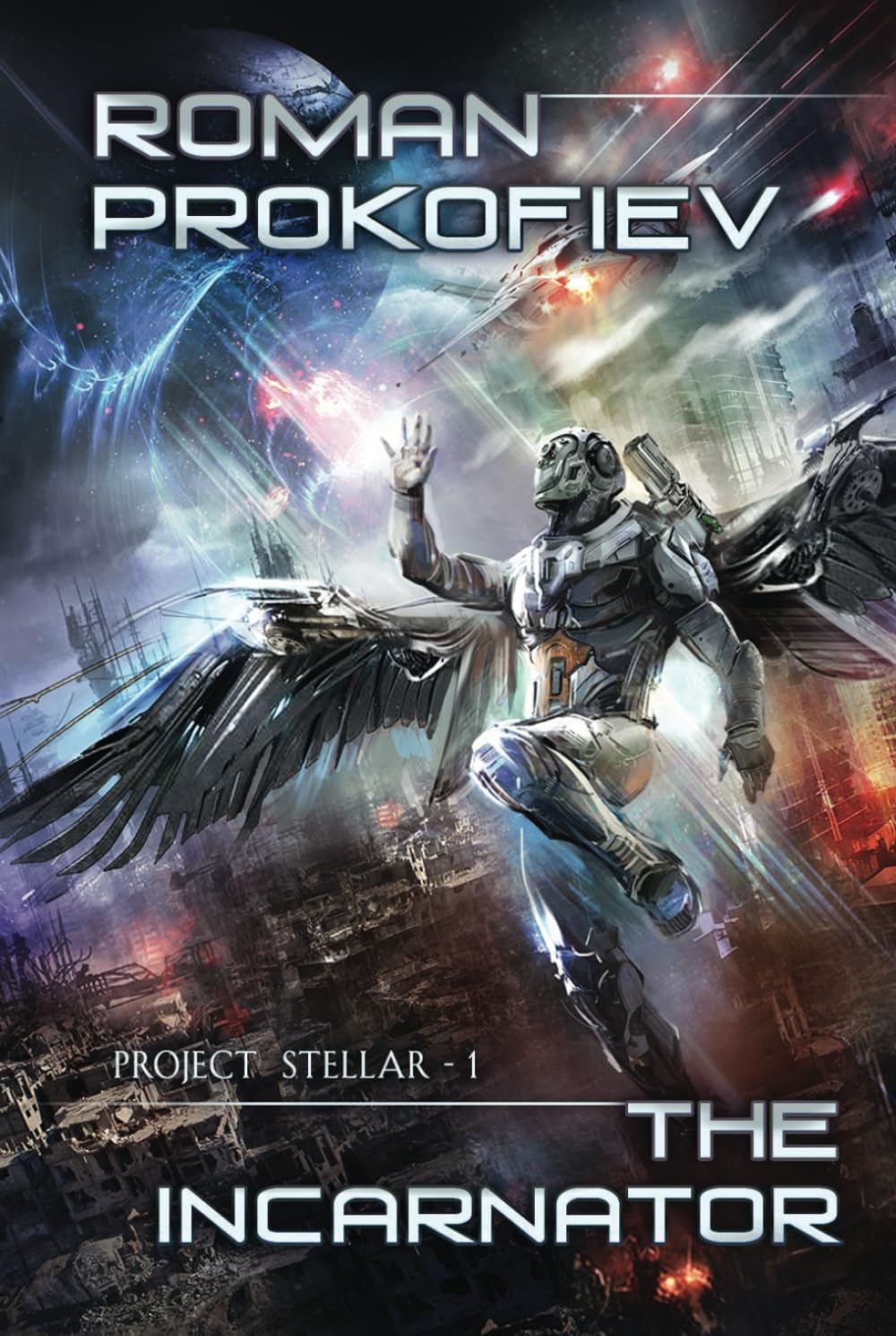 The Incarnator (Project Stellar Book 1): LitRPG Series
