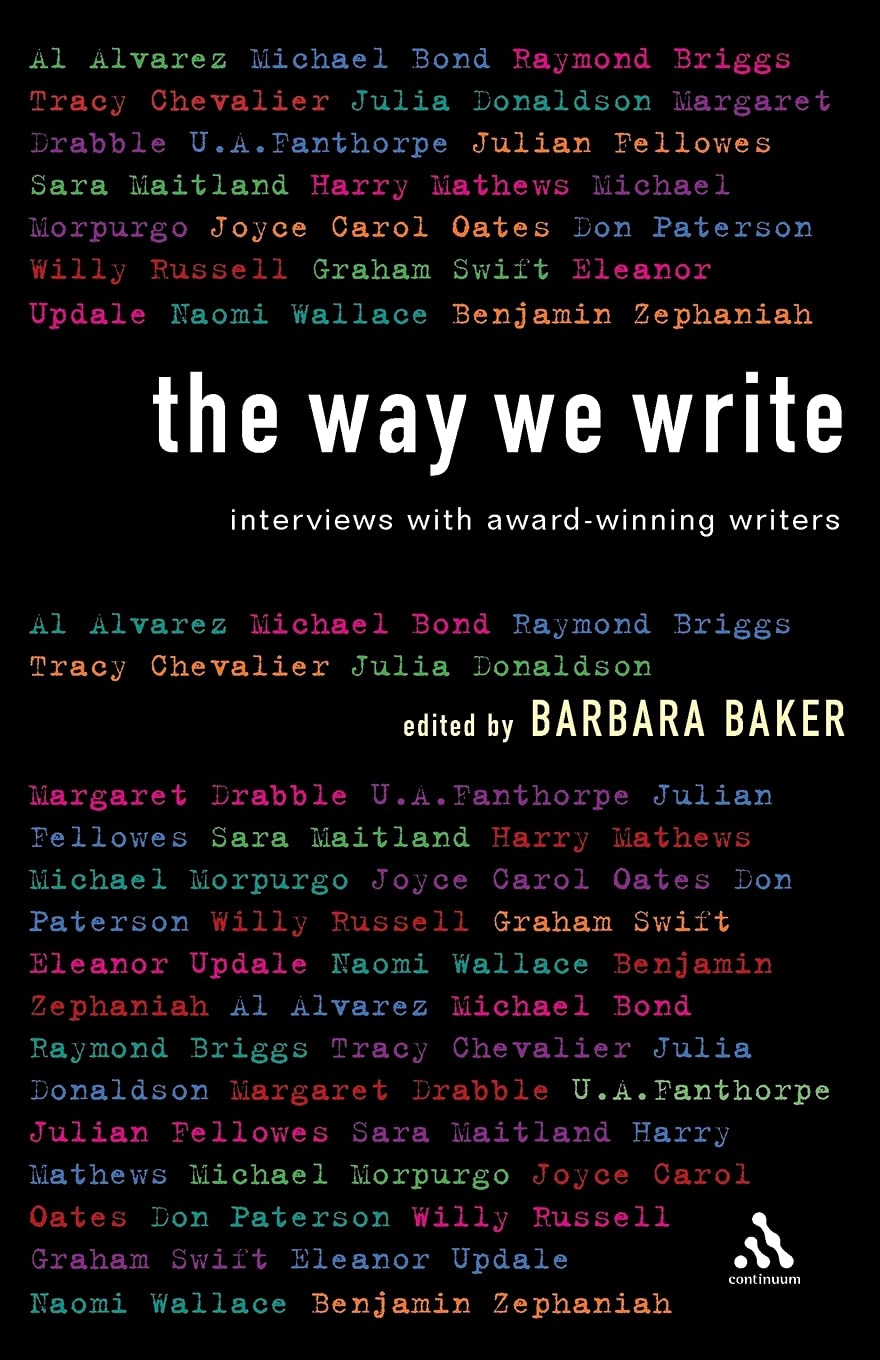 The Way We Write: Interviews with Award-winning Writers