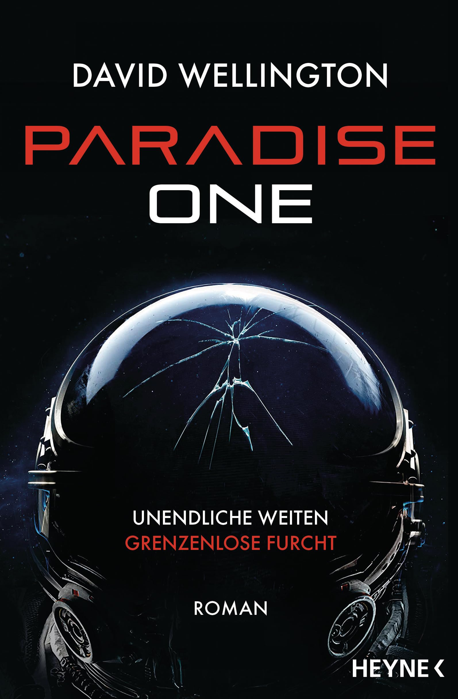 Heyne Verlag Paradise One: Roman (Red Space-Trilogie, Band 1)