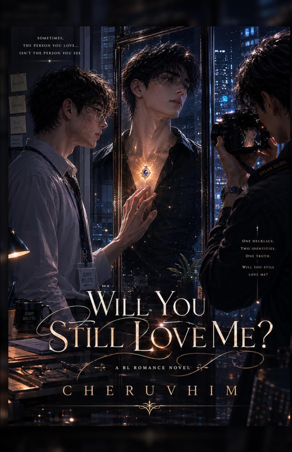Will You Still Love Me?: A BL Romance About Beauty, Identity, and Being Truly Seen