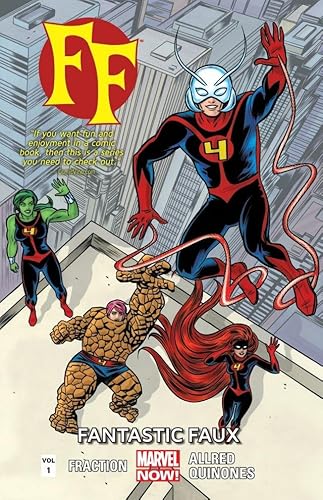 FF Vol. 1: Fantastic Faux (FF (2012-2014))