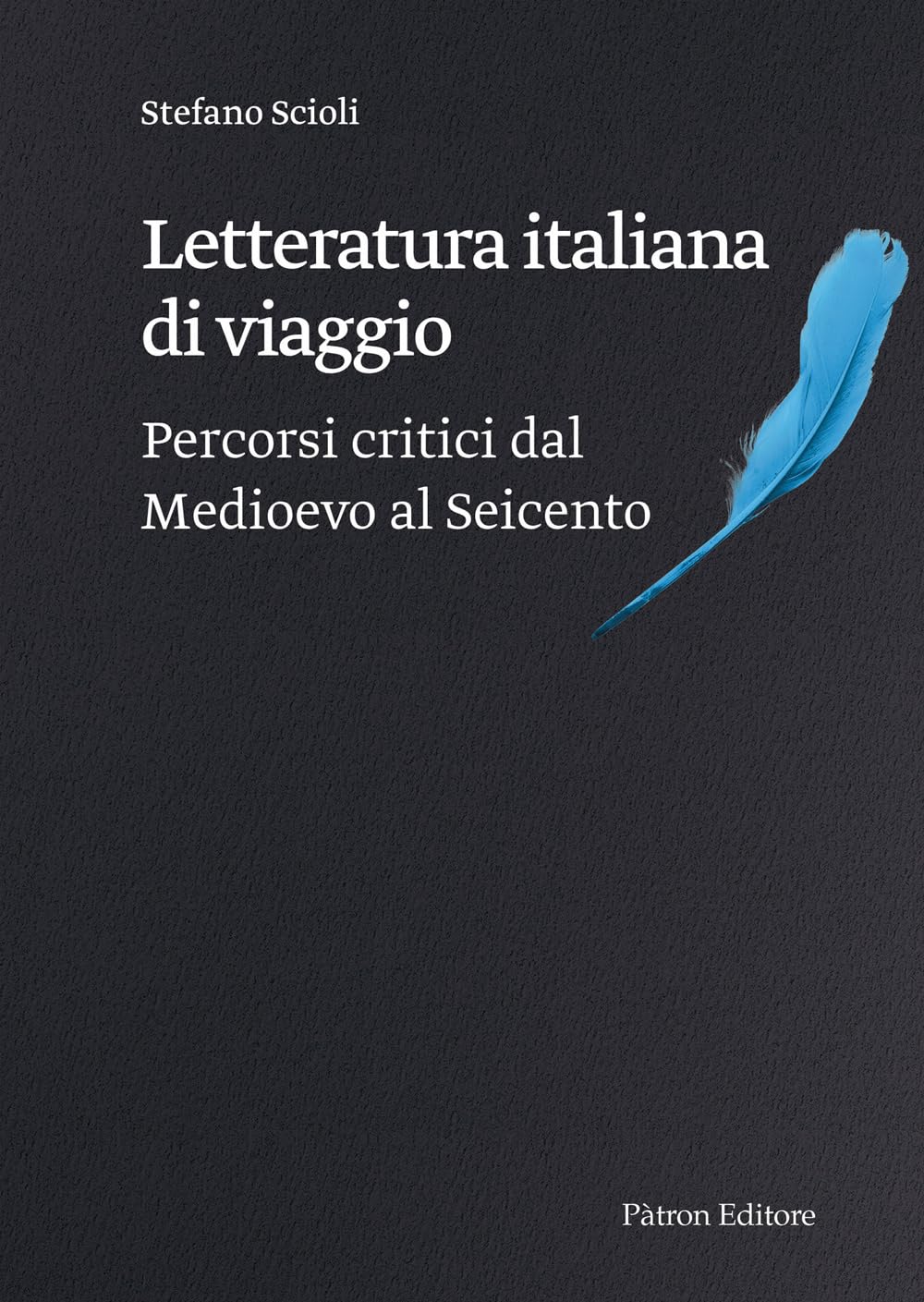 Letteratura Italiana Di Viaggio - 4