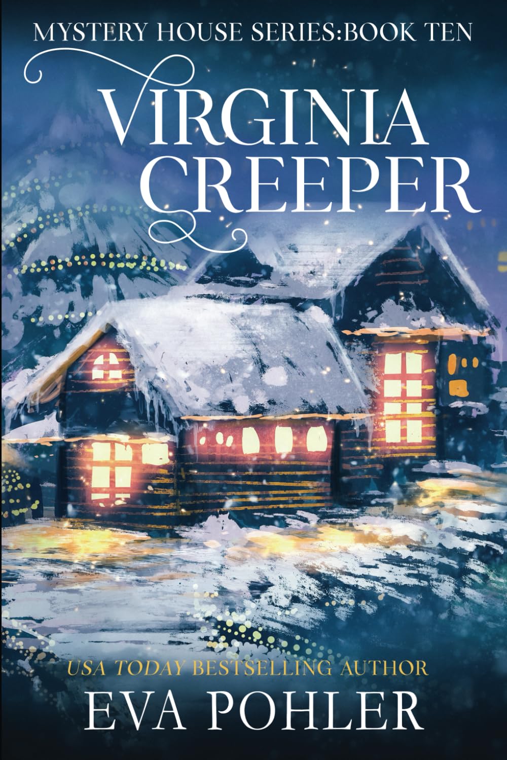 Virginia Creeper (The Mystery House Series)