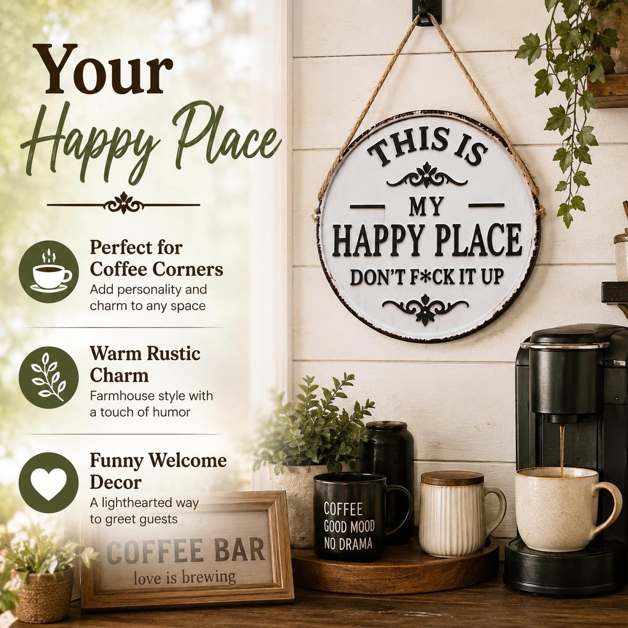 "This Is My Happy Place Don't F It Up" 8x8 Inch Funny Happy Place Metal Sign Vintage Round Welcome Sign, Wall Decor for Home Garden Farm Patio Coffee Bar image 5