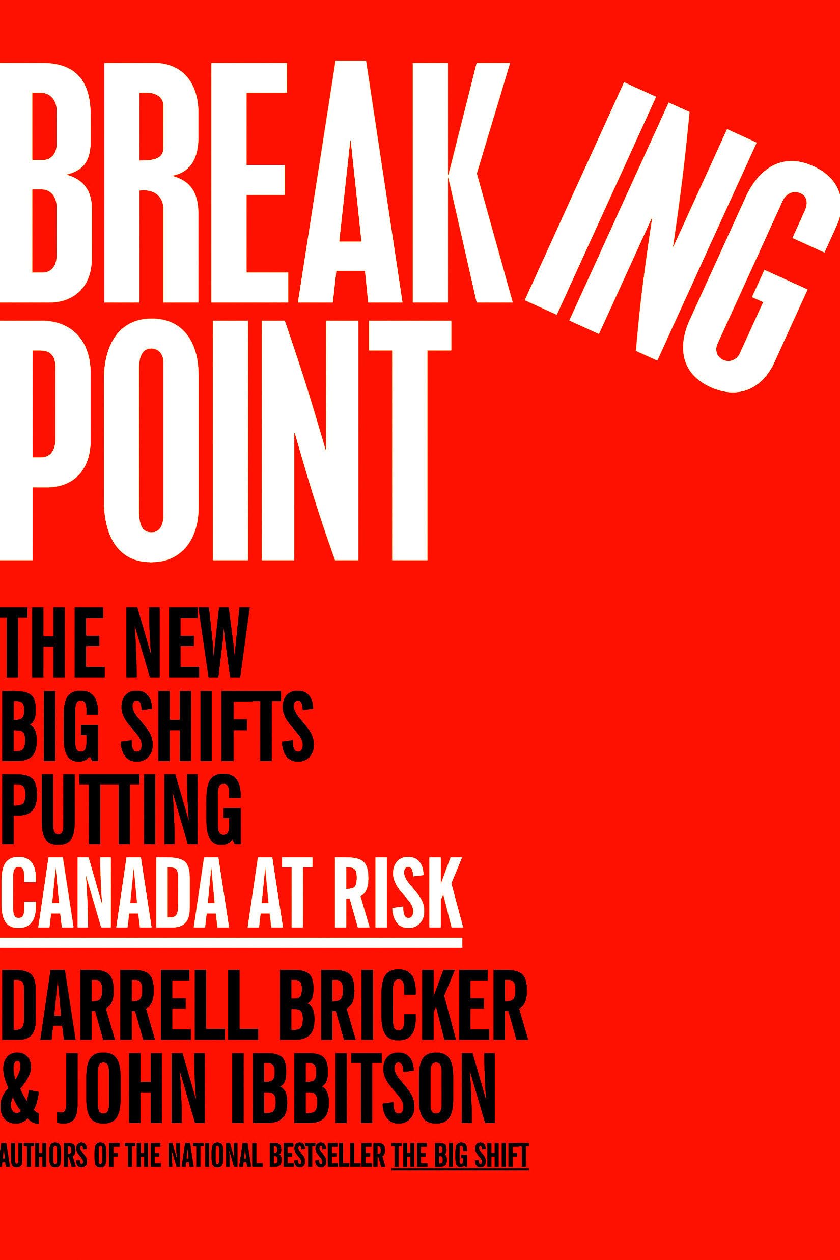 Breaking Point by Darrell Bricker (Hardback Book)