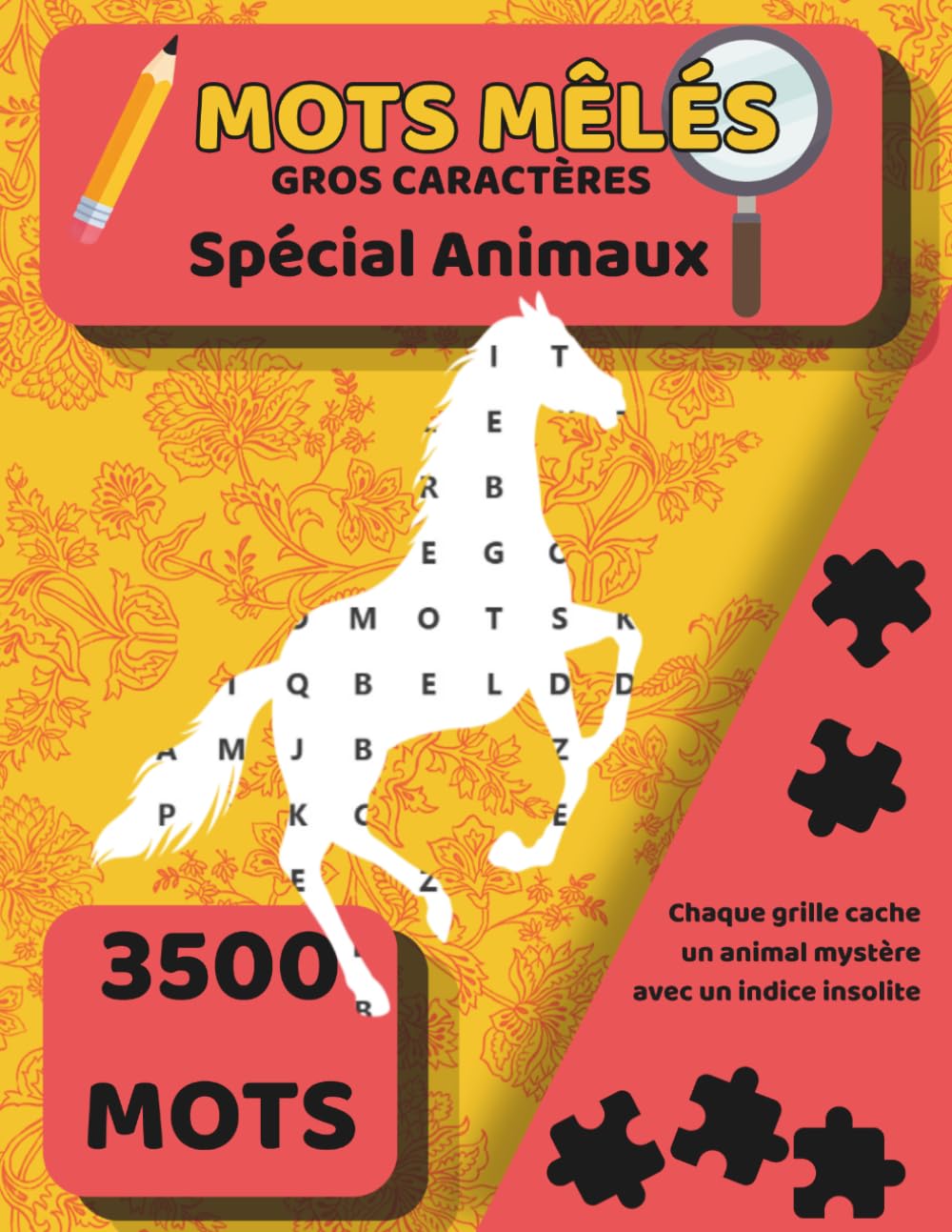Mots Mêlés - Spécial Animaux : 100 Grilles Gros Caractères pour Adultes et Seniors avec Animaux Mystères