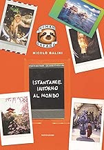 Scaricare Istantanee intorno al mondo. Human Safari. Ediz. illustrata pdf gratis