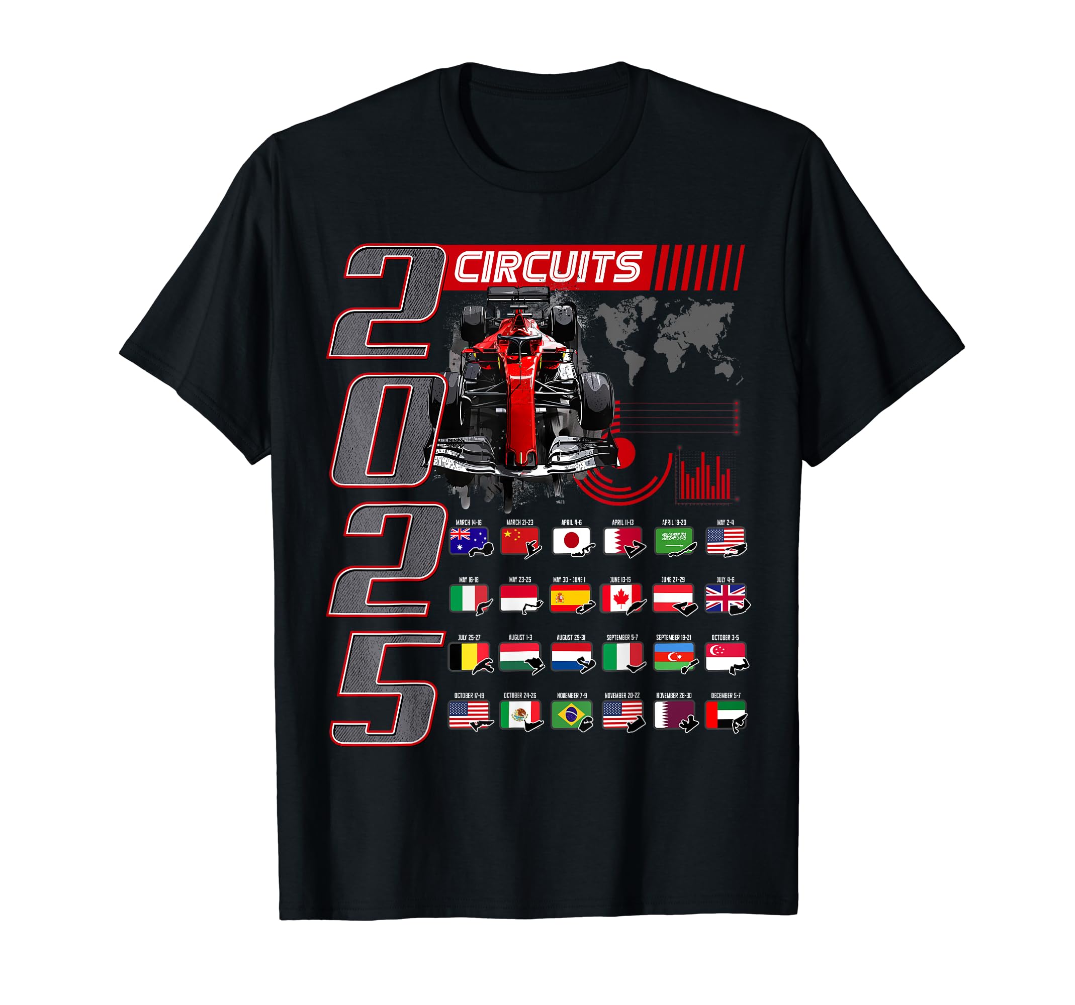 Formula Car Racing Grand Prix Race Car Circuit tee2025 Formula Racing Circuit Schedule Grand Prix Places Race T-Shirt