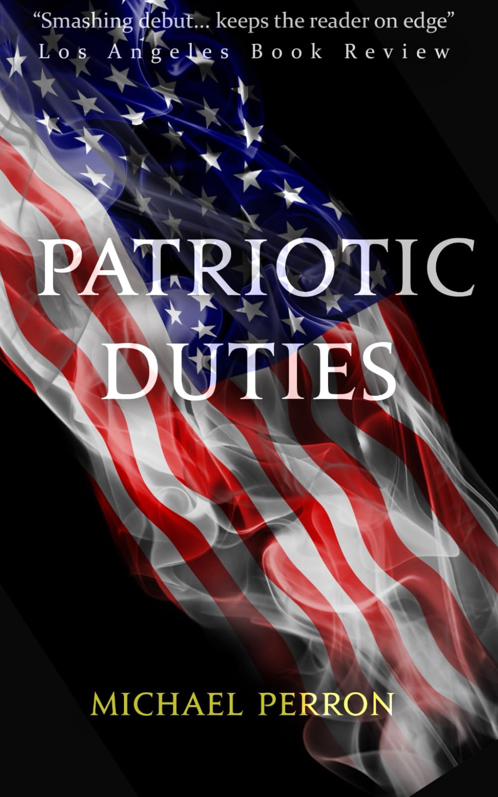 patriotic Amazon | Patriotic Duties | Perron, Michael | War