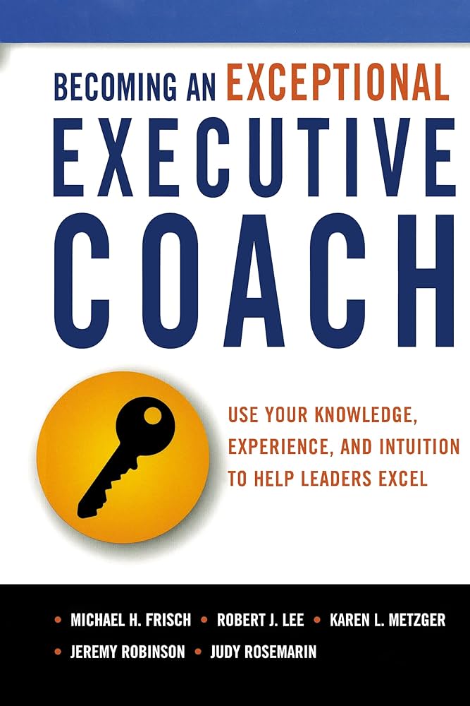 Success Intelligence: Essential Lessons and Practices from the World&#39;s Leading Coaching Program on Authentic Success [洋書] Authentic success : essential lessons and practices from the